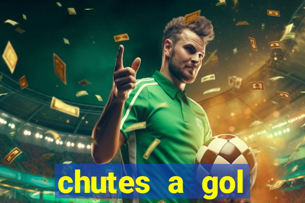 chutes a gol estrela bet